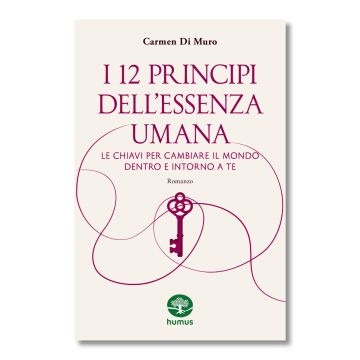 I 12 principi dell'essenza umana