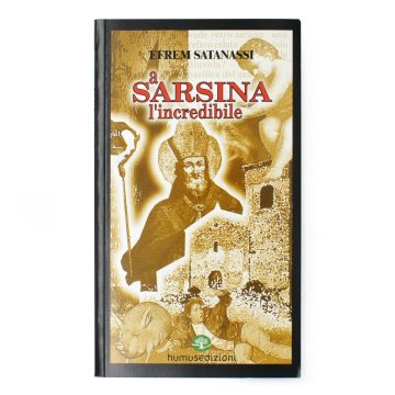 A Sarsina l'incredibile di Efrem Satanassi